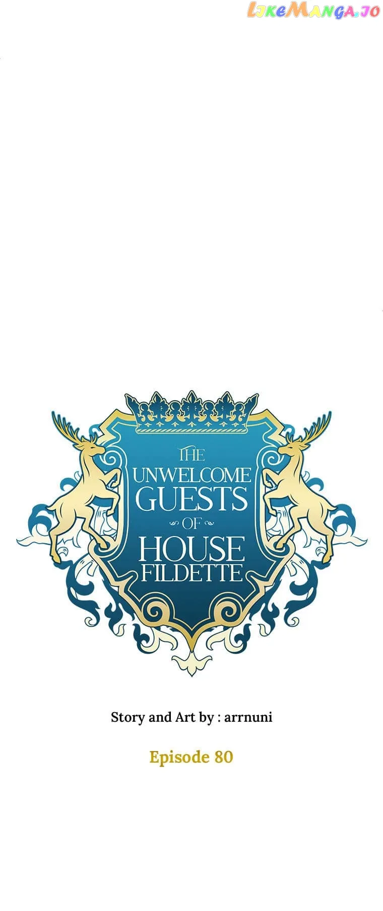 The Unwelcome Guests of House Fildette Chapter 80 - Page 42