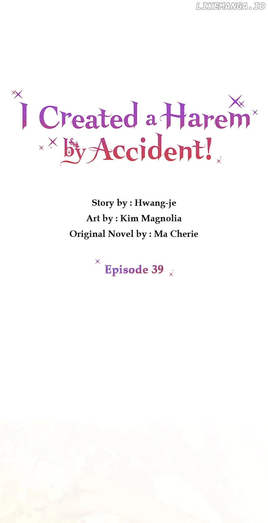 I Created a Harem to Avoid the Male Lead Chapter 39 - Page 1