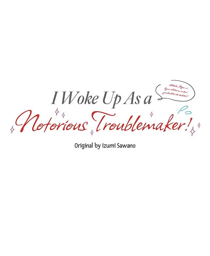 I Woke Up As a Notorious Troublemaker! Chapter 43 - Page 4