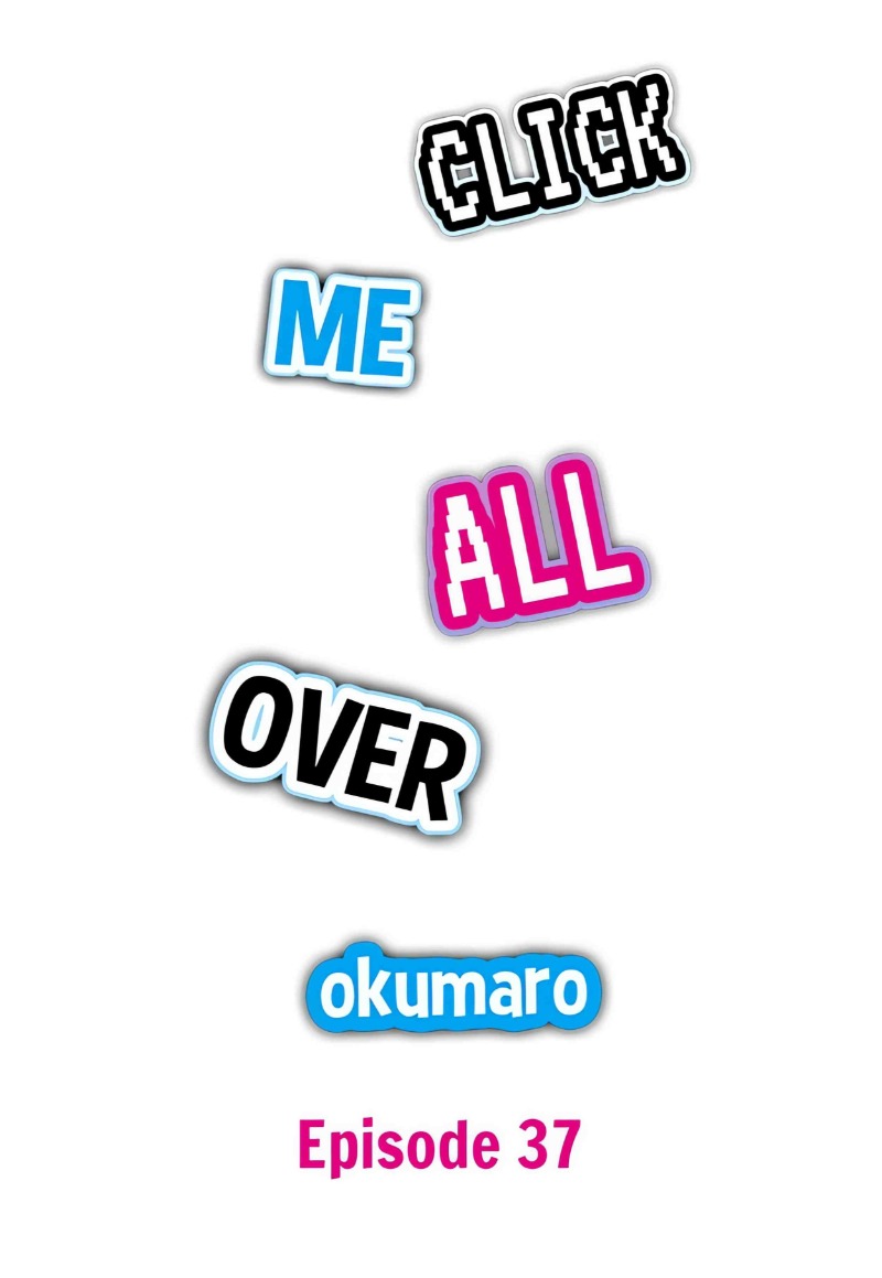 Click Me All Over Chapter 37 - Page 1