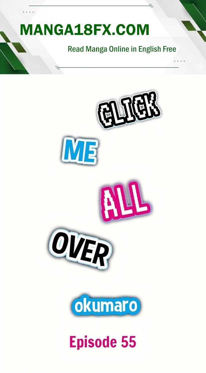 Click Me All Over Chapter 55 - Page 1