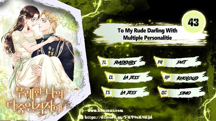 Dear My Rude Darling With Multiple Personality Chapter 43 - Page 1