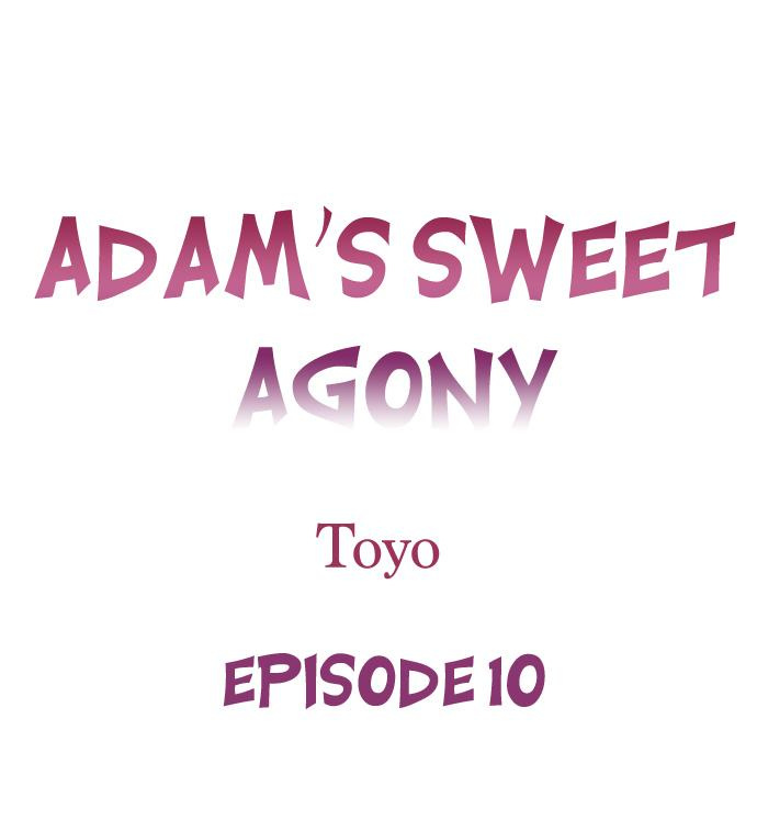 Adam’s Sweet Agony Chapter 10 - Page 1