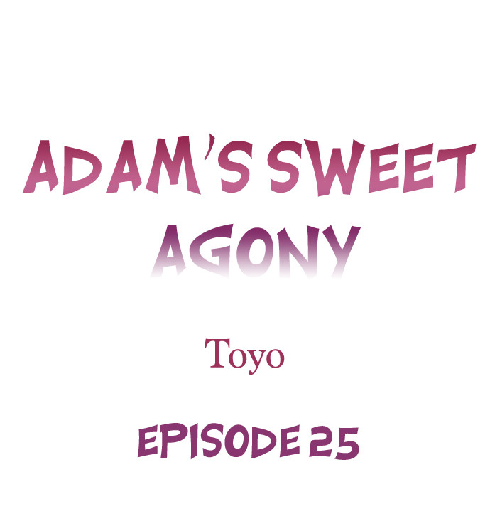 Adam’s Sweet Agony Chapter 25 - Page 1
