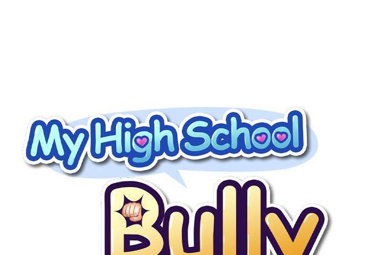 My High School Bully Chapter 127 - Page 1