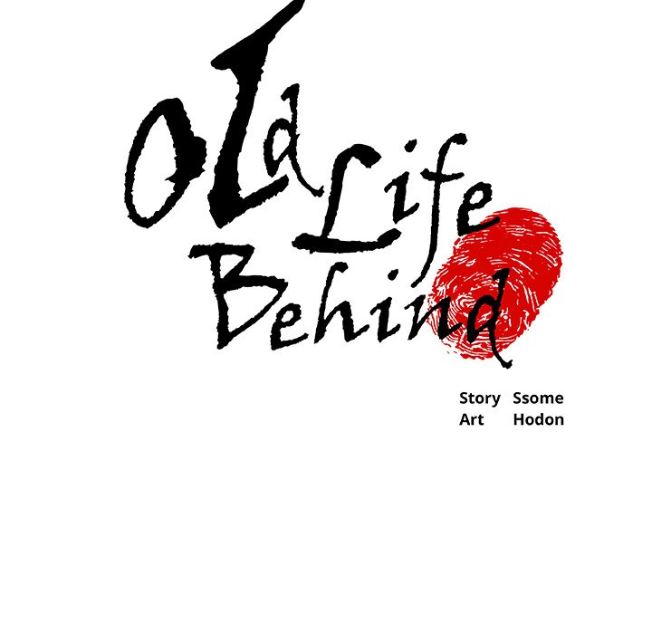 Old Life Behind Chapter 16 - Page 5