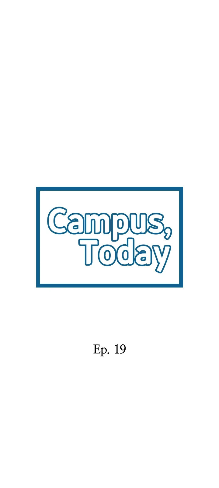 Campus Today Chapter 19 - Page 2