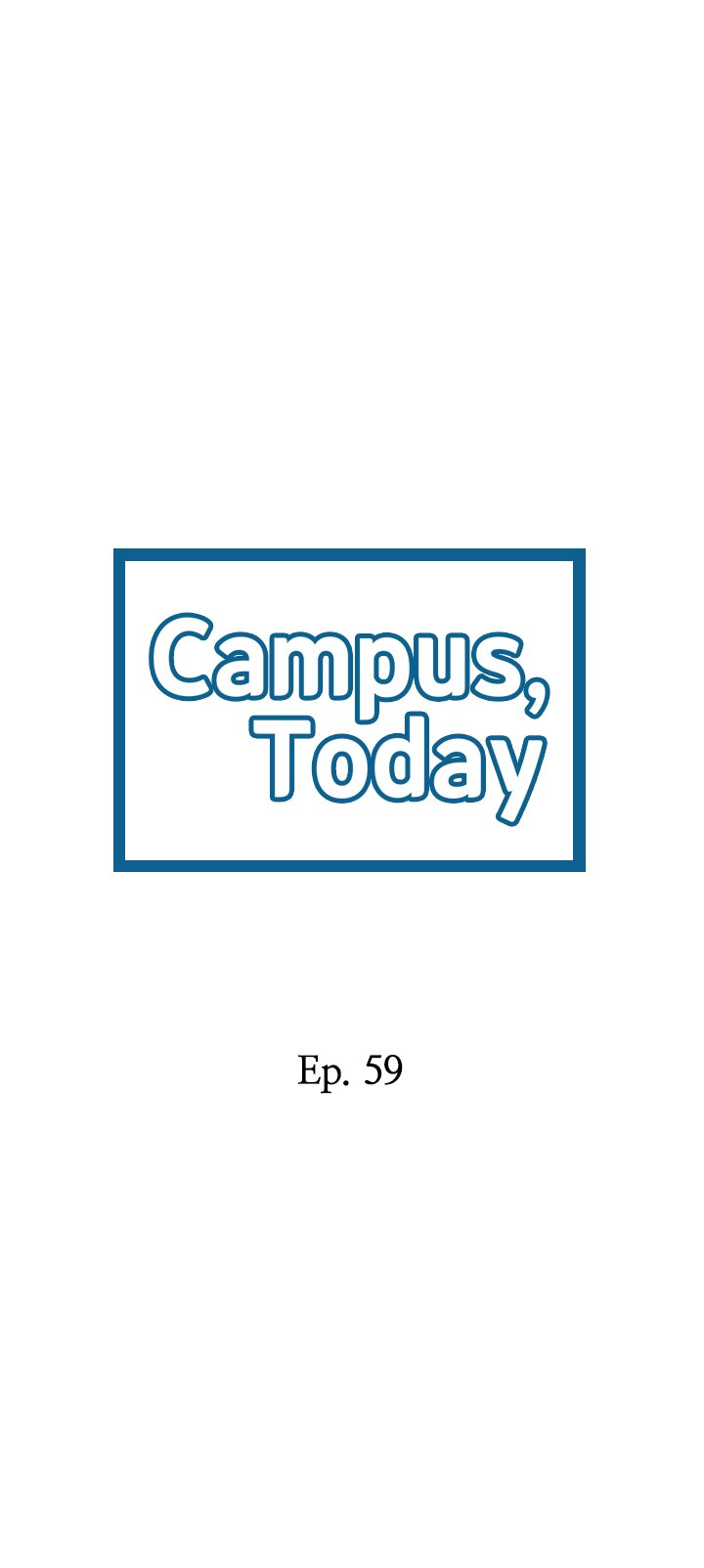 Campus Today Chapter 59 - Page 2