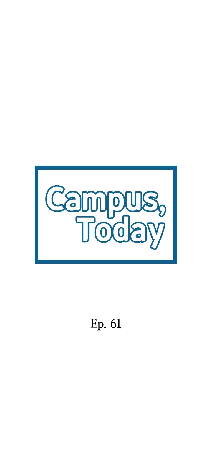 Campus Today Chapter 61 - Page 2