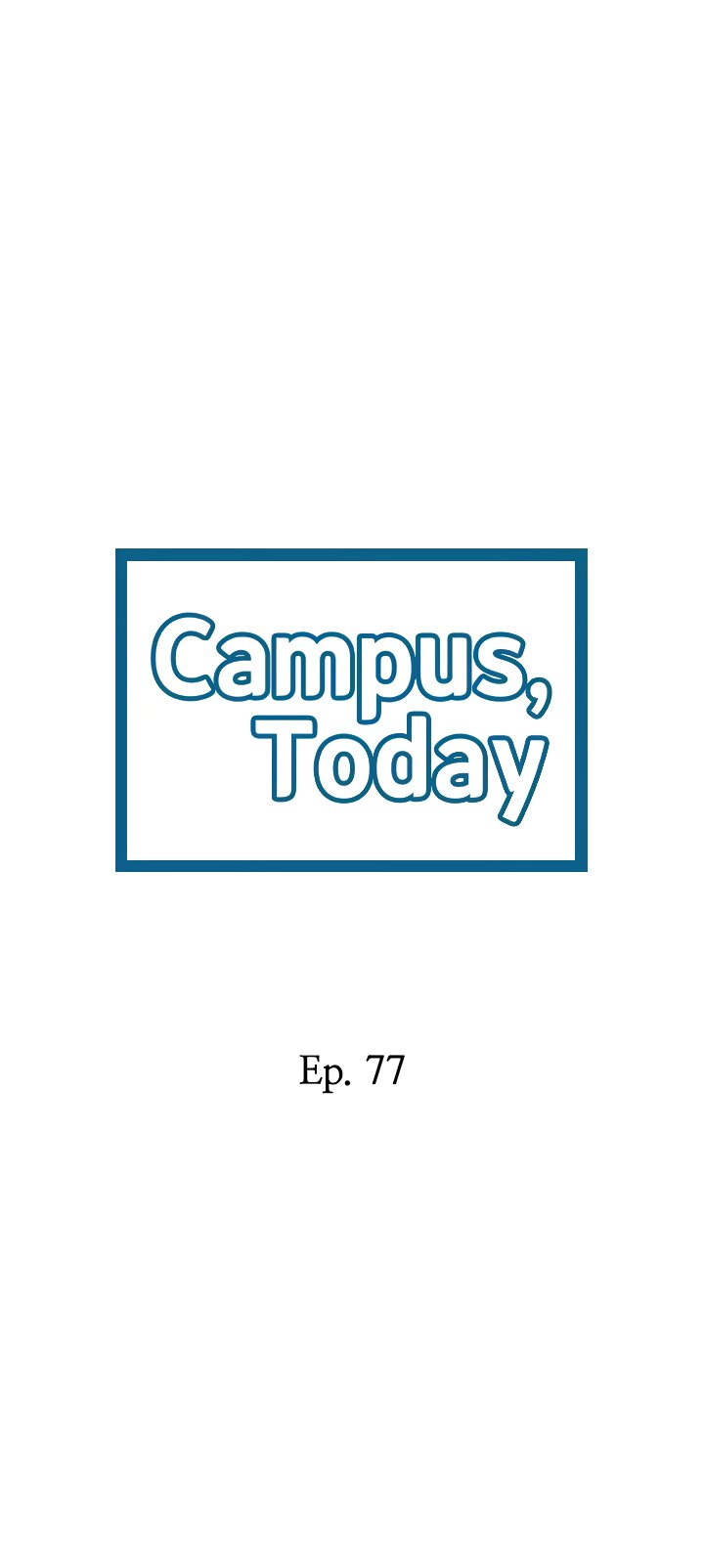 Campus Today Chapter 77 - Page 3