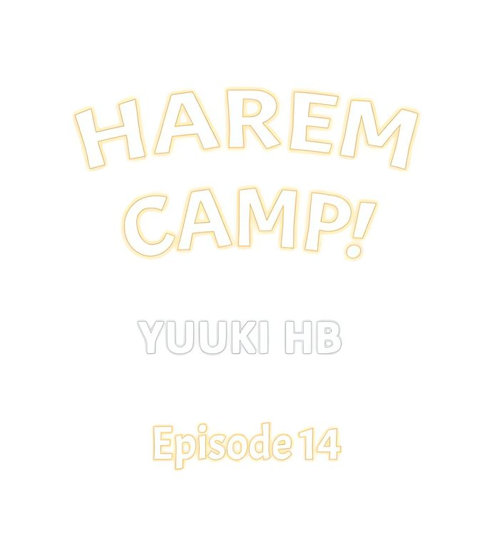 Harem Camp! Chapter 14 - Page 1