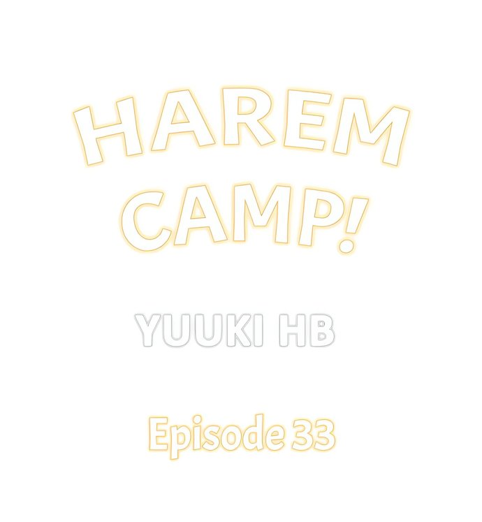 Harem Camp! Chapter 33 - Page 1