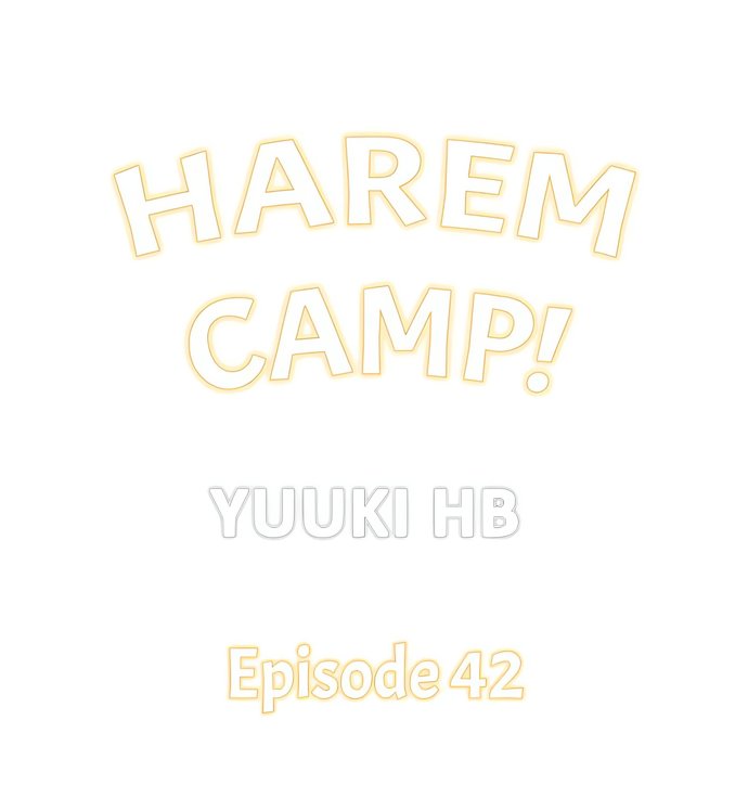Harem Camp! Chapter 42 - Page 1