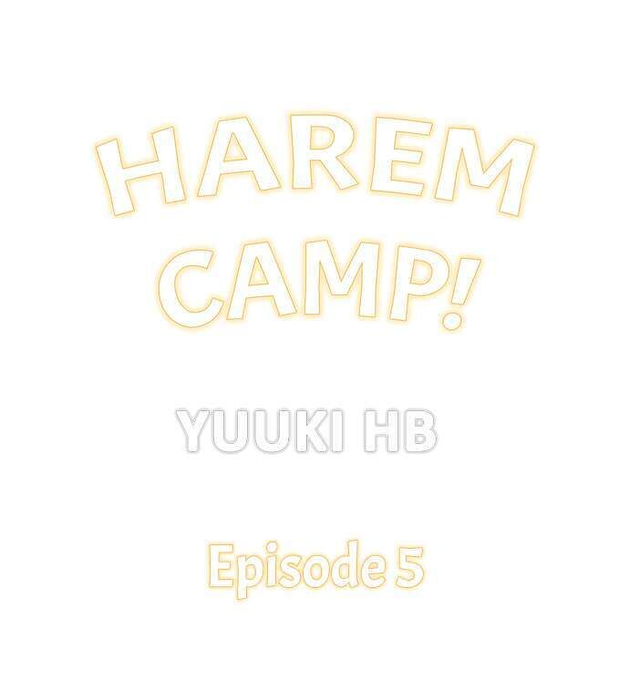 Harem Camp! Chapter 5 - Page 1