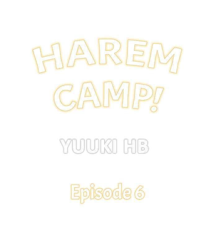 Harem Camp! Chapter 6 - Page 1