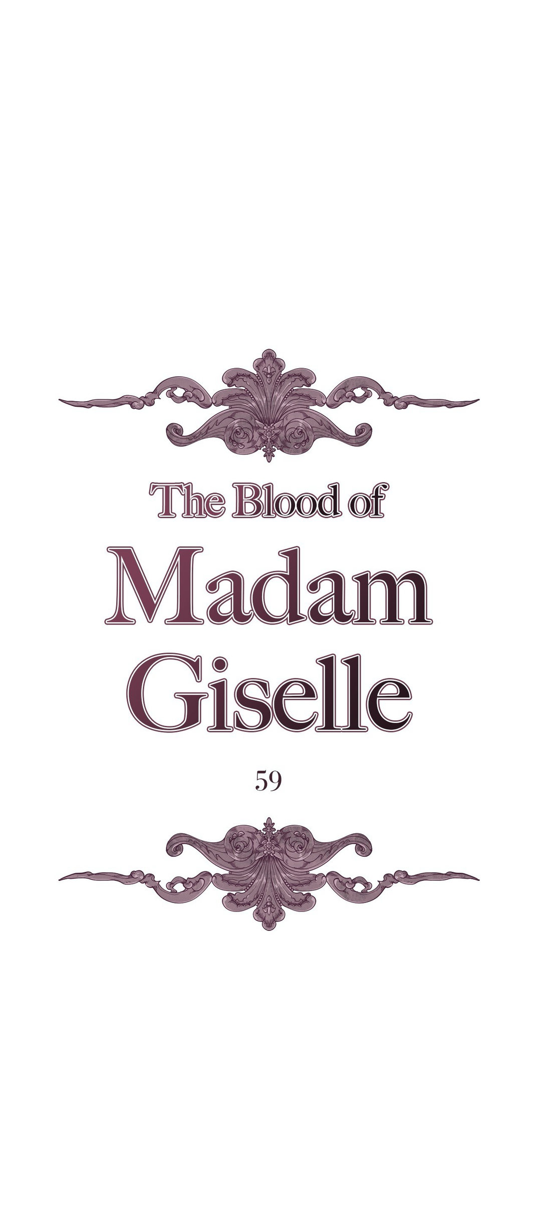 The Blood of Madam Giselle Chapter 59 - Page 13