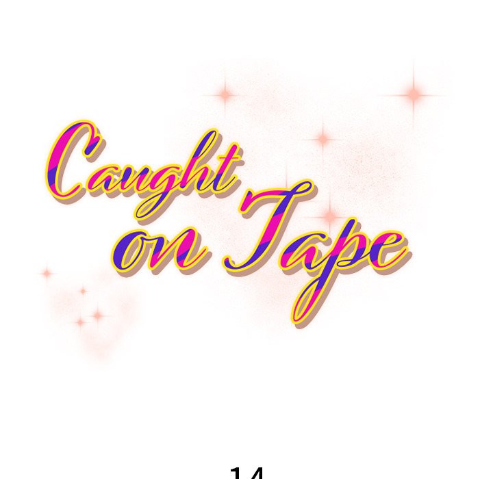Caught on Tape Chapter 14 - Page 11