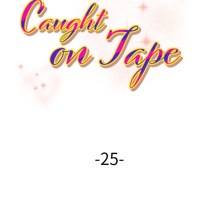 Caught on Tape Chapter 25 - Page 13