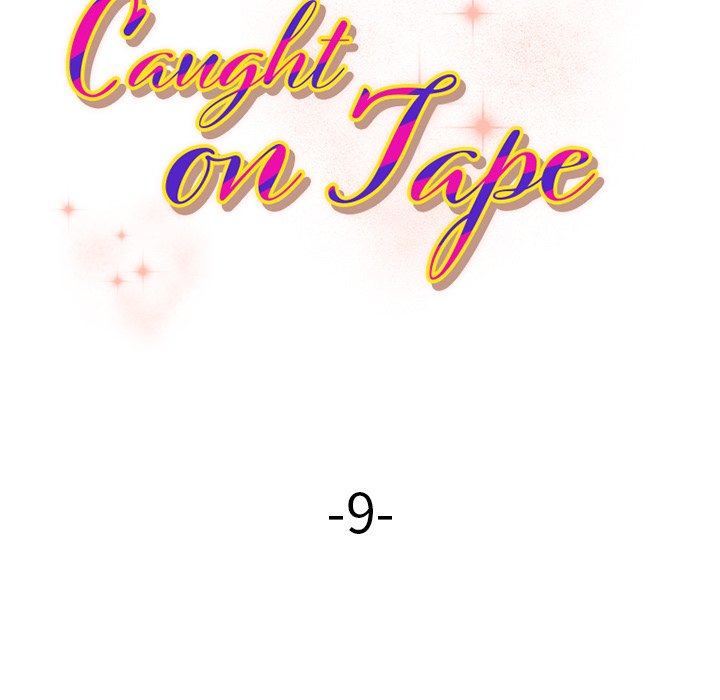 Caught on Tape Chapter 9 - Page 12