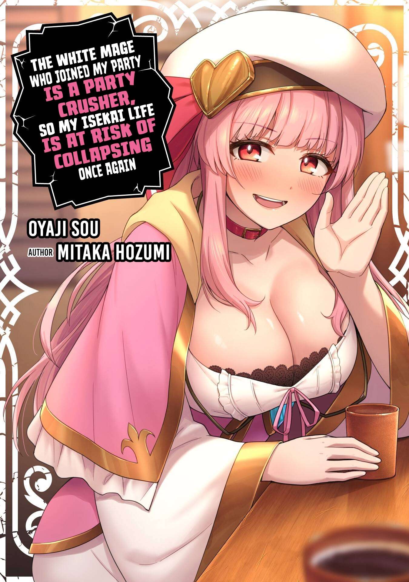 The White Mage Who Joined My Party Is A Circle Crusher, So My Isekai Life Is At Risk Of Collapsing Once Again Chapter 31 - Page 2