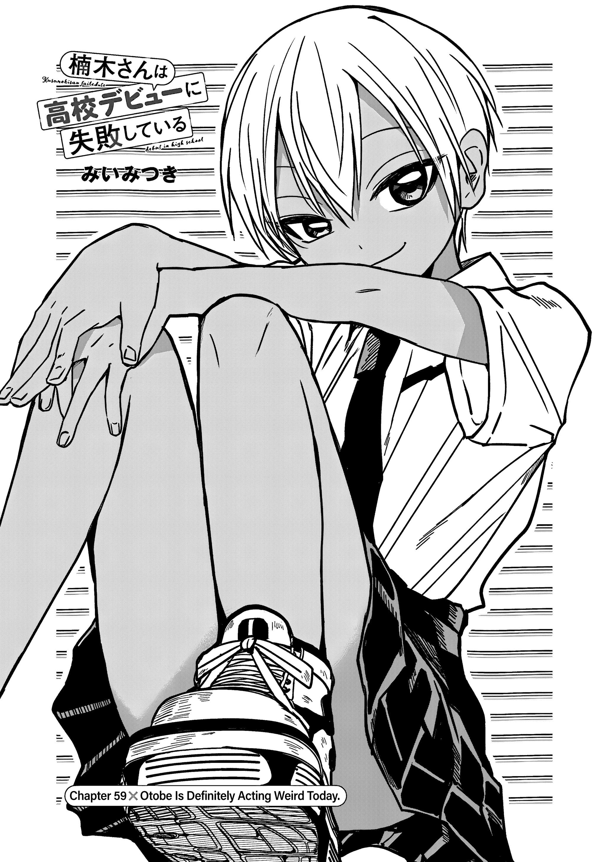 Kusunoki-san Failed to Debut in High School Chapter 59.1 - Page 1