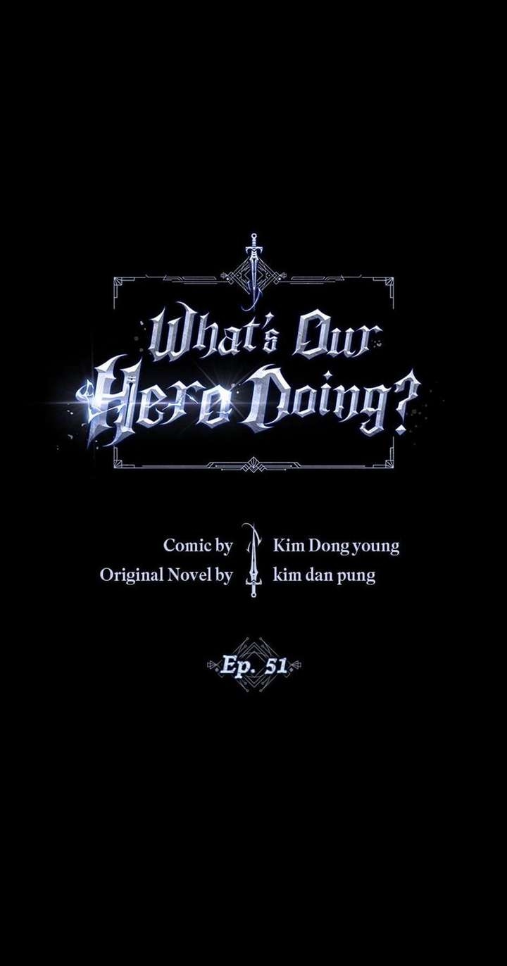 What’s Our Hero Doing? Chapter 51 - Page 26