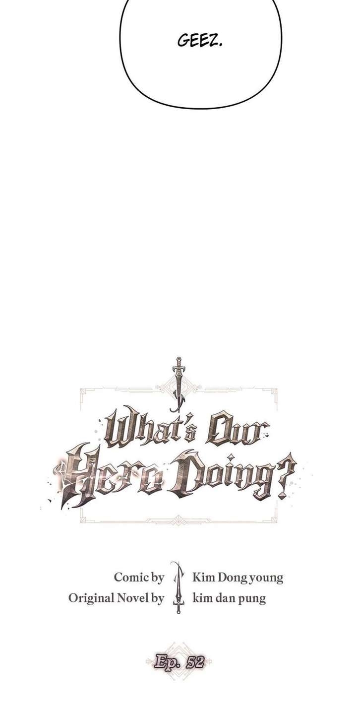 What’s Our Hero Doing? Chapter 52 - Page 25