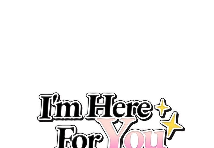 I’m Here for You Chapter 24 - Page 2