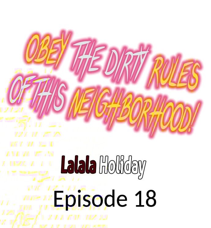 Obey the Dirty Rules of This Neighborhood! Chapter 18 - Page 1