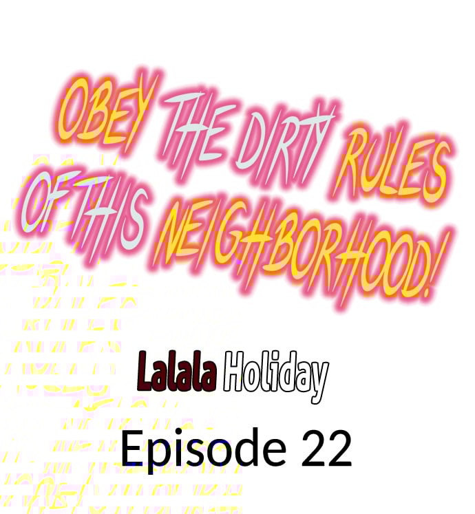 Obey the Dirty Rules of This Neighborhood! Chapter 22 - Page 1