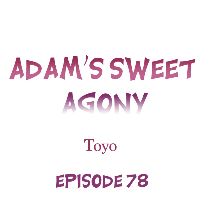 Adam’s Sweet Agony Chapter 78 - Page 1